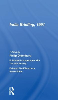 India Briefing, 1991 - 