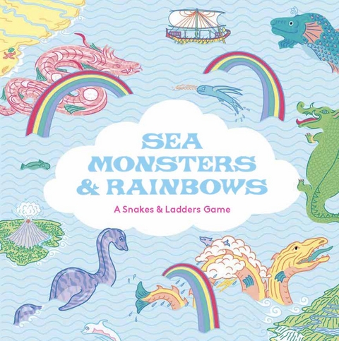 Sea Monsters & Rainbows - Anna Claybourne