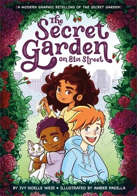 The Secret Garden on 81st Street - Ivy N Weir