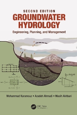 Groundwater Hydrology - Mohammad Karamouz, Azadeh Ahmadi, Masih Akhbari