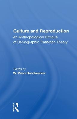 Culture and Reproduction - 