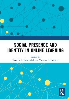 Social Presence and Identity in Online Learning - 