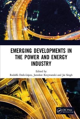 Emerging Developments in the Power and Energy Industry - 