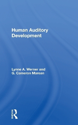 Human Auditory Development - Lynne A. Werner