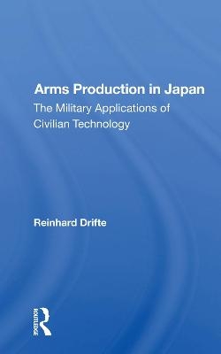 Arms Production In Japan - Reinhard Drifte