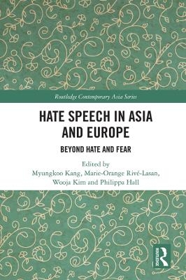 Hate Speech in Asia and Europe - 
