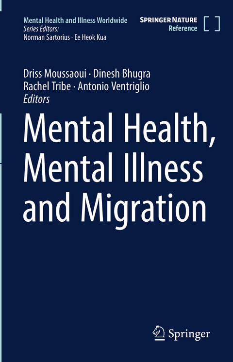 Mental Health, Mental Illness and Migration - 