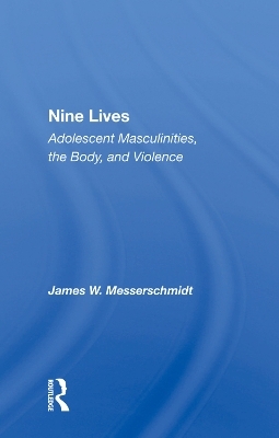 Nine Lives - James Messerschmidt
