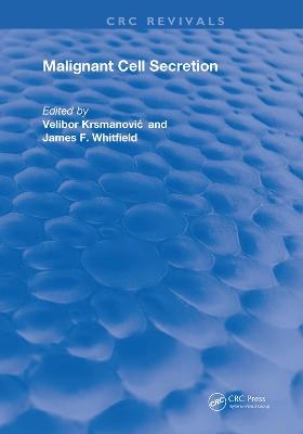 Malignant Cell Secretion - 