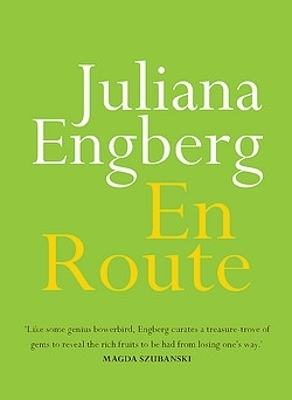 En Route - Juliana Engberg