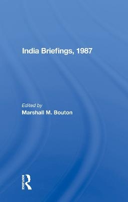 India Briefing, 1987 - 