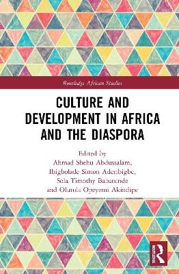 Culture and Development in Africa and the Diaspora - 