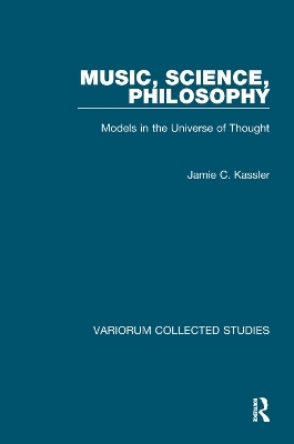 Music, Science, Philosophy - Jamie C. Kassler