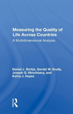 Measuring The Quality Of Life Across Countries - Daniel Slottje