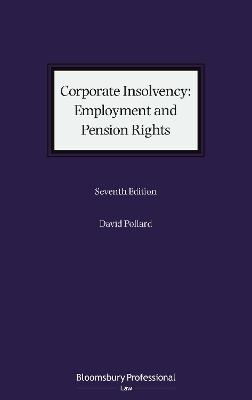 Corporate Insolvency: Employment and Pension Rights - Mr David Pollard