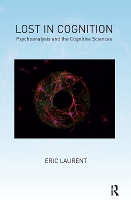 Lost in Cognition - Eric Laurent