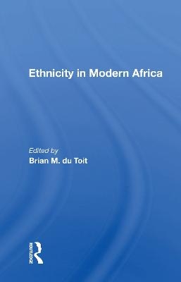 Ethnicity In Modern Africa - 