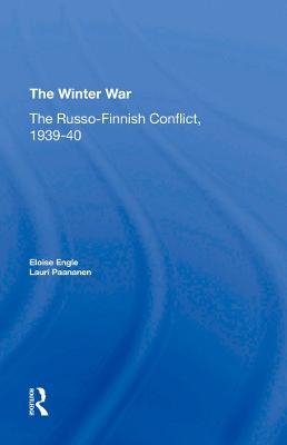 The Winter War - Eloise Engle, Lauri Paananen, Eloise Engle Paananen