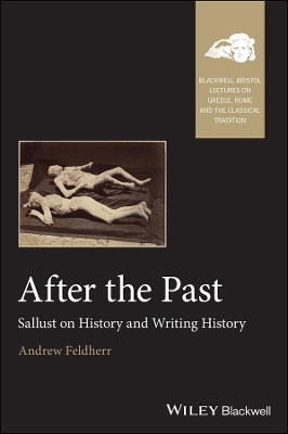 After the Past - Andrew Feldherr