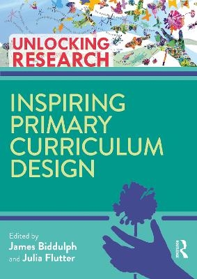 Inspiring Primary Curriculum Design - 