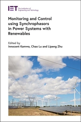 Monitoring and Control using Synchrophasors in Power Systems with Renewables - 