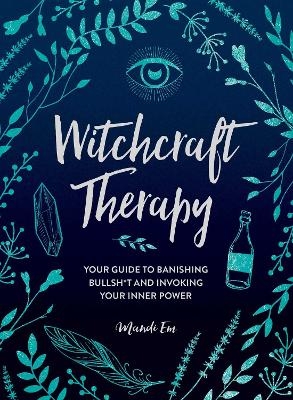 Witchcraft Therapy - Mandi Em