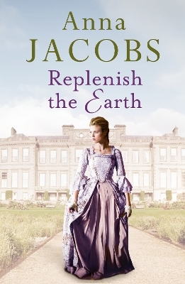 Replenish the Earth - Anna Jacobs