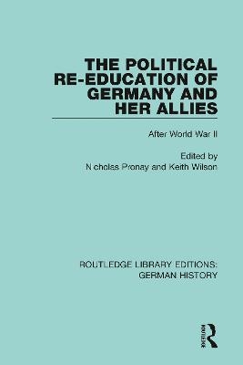 The Political Re-Education of Germany and her Allies - 