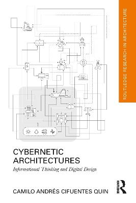 Cybernetic Architectures - Camilo Andrés Cifuentes Quin