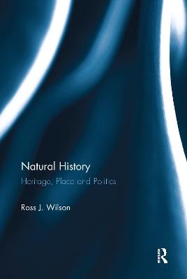 Natural History - Ross J. Wilson