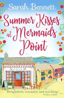 Summer Kisses at Mermaids Point -  Sarah Bennett