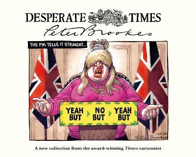 Desperate Times - Peter Brookes