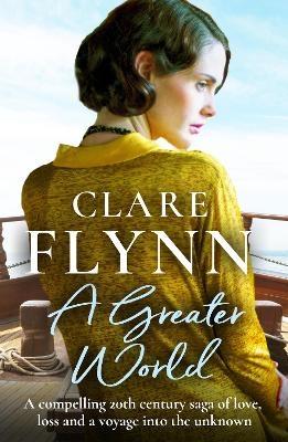 A Greater World - Clare Flynn