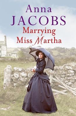 Marrying Miss Martha - Anna Jacobs