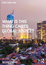 What is this thing called Global Justice? - Tan, Kok-Chor