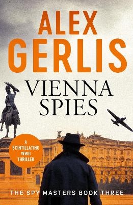 Vienna Spies - Alex Gerlis