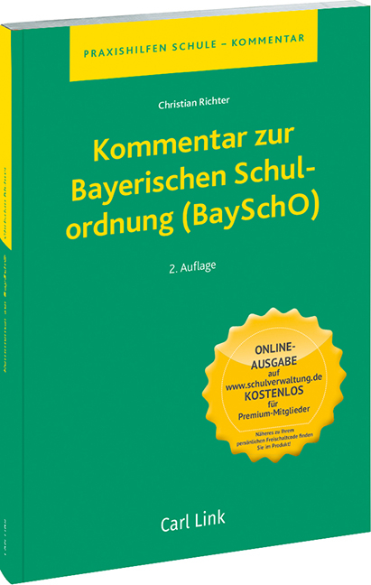 Kommentar zur Bayerischen Schulordnung (BaySchO) - Christian Richter