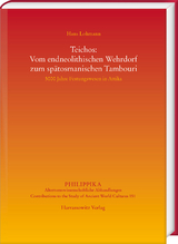 Teichos: Vom endneolithischen Wehrdorf zum spätosmanischen Tambouri - Hans Lohmann