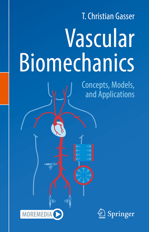 Vascular Biomechanics - T. Christian Gasser