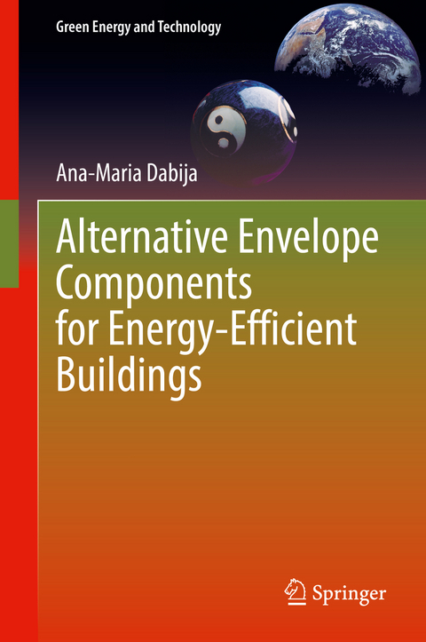 Alternative Envelope Components for Energy-Efficient Buildings - Ana-Maria Dabija