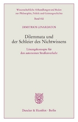 Dilemmata und der Schleier des Nichtwissens. - Dimitrios Linardatos