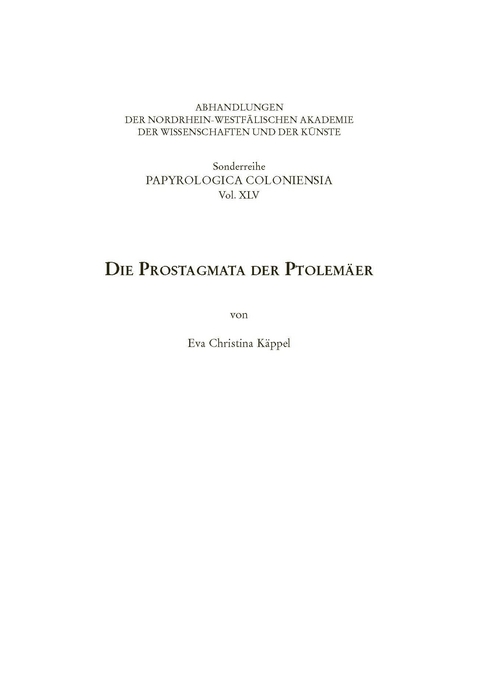 Die Prostagmata der Ptolemäer - Eva Christina Käppel