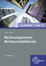 Rechnungswesen Bankauszubildende - Strobel, Dieter; Barnert, Thomas