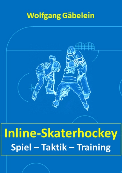 Inline-Skaterhockey - Wolfgang Gäbelein