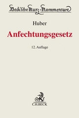 Anfechtungsgesetz (AnfG) - Huber, Michael; Böhle-Stamschräder, Alois; Kilger, Joachim