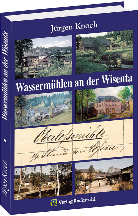 Wassermühlen an der Wisenta - Jürgen Knoch