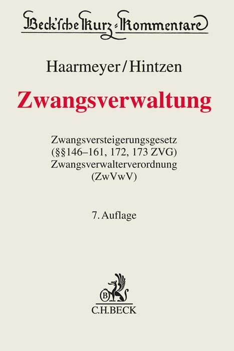 Zwangsverwaltung - Udo Hintzen, Hans Haarmeyer