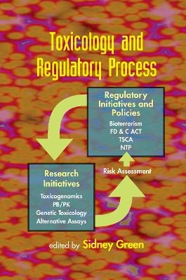 Toxicology and Regulatory Process - 