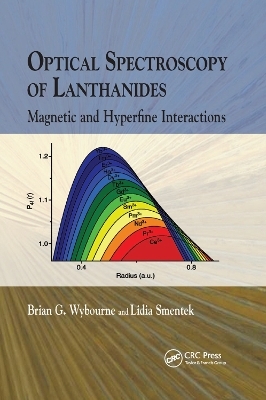 Optical Spectroscopy of Lanthanides - Brian G. Wybourne, Lidia Smentek