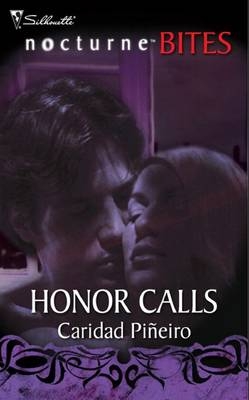 Honor Calls -  Caridad Pineiro